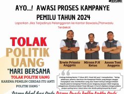 Tolak Politik Uang! Awasi Proses Kampanye Pemilu 2024