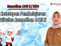 Simak, Ini Ketetapan Pembelajaran Selama Bulan Suci Ramadhan 1445 H