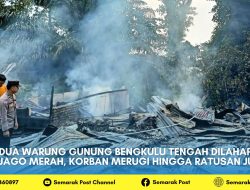 Dua Warung Gunung Bengkulu Tengah Dilahap Si Jago Merah, Korban Merugi Hingga Ratusan Juta