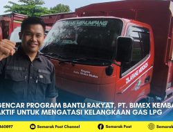 Gencar Program Bantu Rakyat, PT. BIMEX Kembali Aktif Untuk Mengatasi Kelangkaan Gas LPG