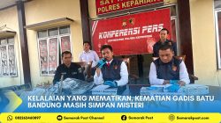 Kelalaian Yang Mematikan, Kematian Gadis Batu Bandung Masih Simpan Misteri