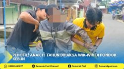 Pedofil! Anak 13 Tahun dipaksa Wik-wik di Pondok Kebun